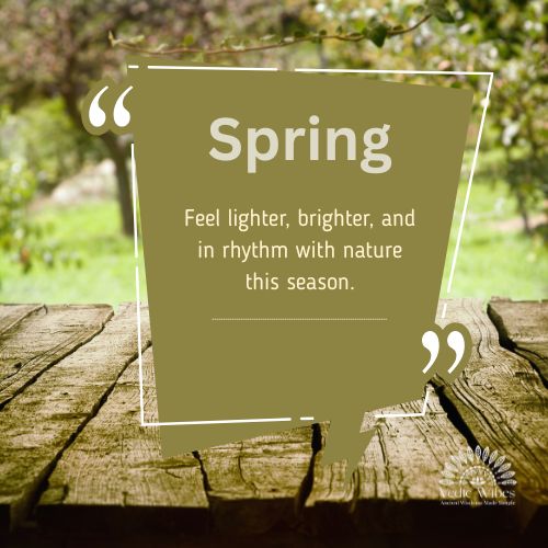 kapha season wellness-vedic-wibes-ishita-sengupta